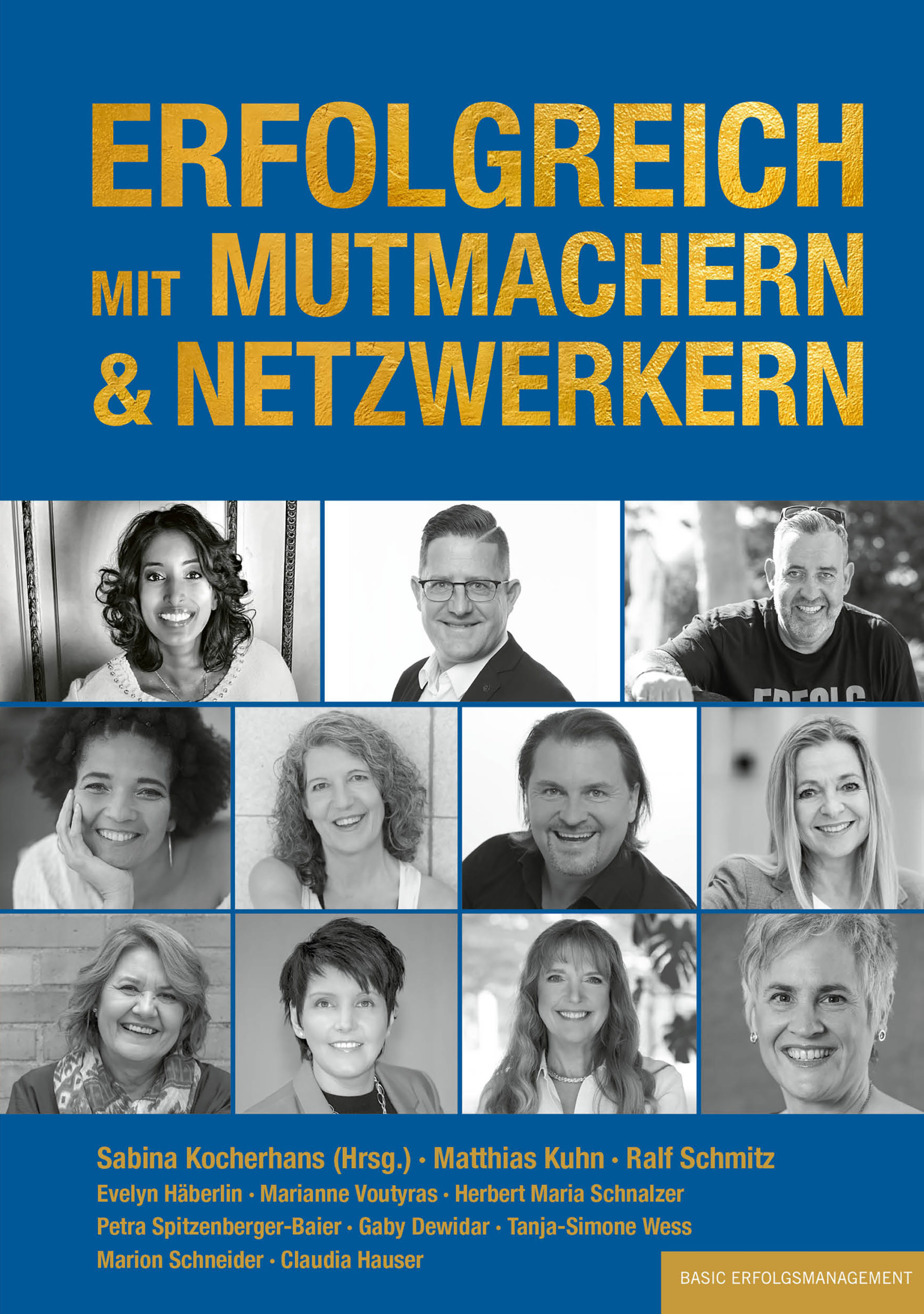 Erfolgreich mit MUTMACHERN & NETZWERKERN